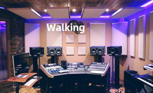 Walking