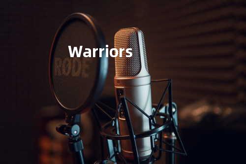 Warriors