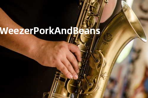 Weezer - Pork And Beans