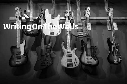 Writing On The Walls