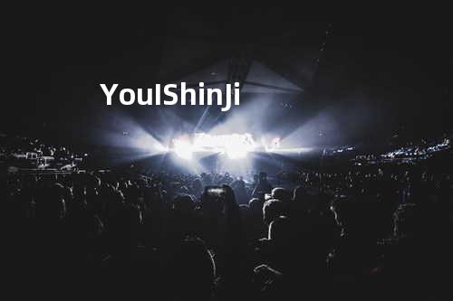 You & I - Shin Ji