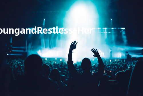 Young and Restless – Here It Comes