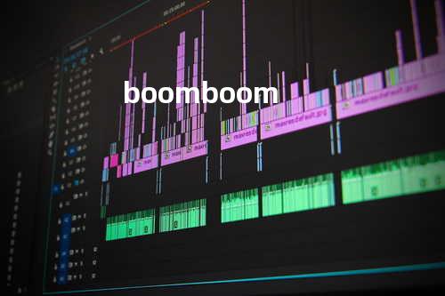boom boom