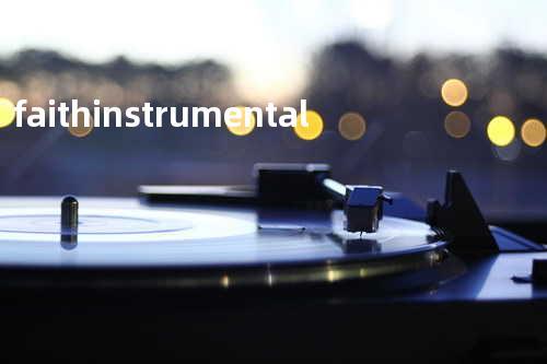 faith instrumental
