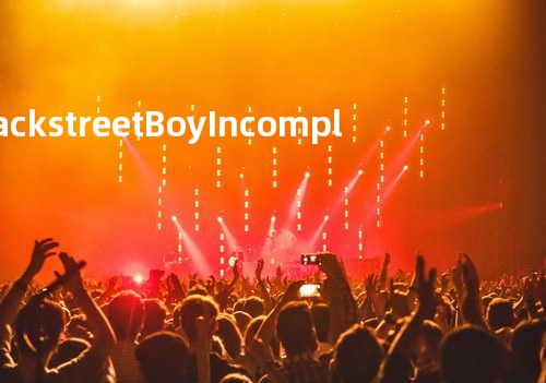 Backstreet Boy - Incomplete