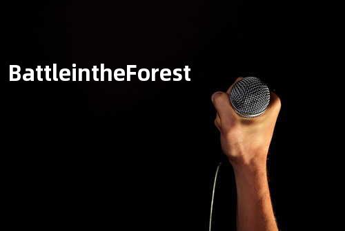 Battle in the Forest