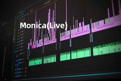 Monica(Live)