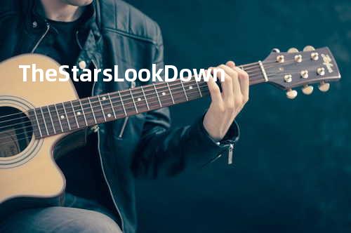 The Stars Look Down